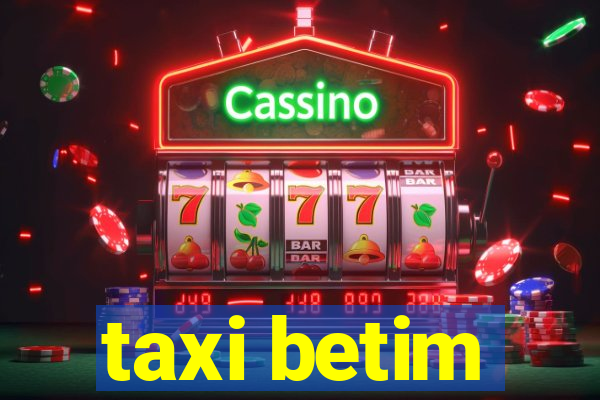 taxi betim